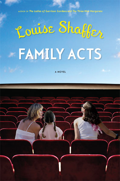 Family Acts by Louise Shaffer